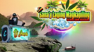 Sana'y Laging Magkapiling - Slow Jam Reggae Remix  (April Boys Regino)  Dj Jhanzkie 2022