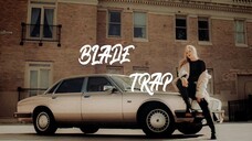 Blade trap nusur full music