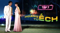 HOÀNG TỬ ẾCH - TẬP 7 | LỒNG TIẾNG VIỆT