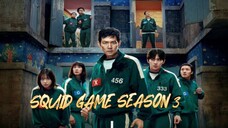 SQUID GAME SEASON 3 EPISODE 3 SUB INDO