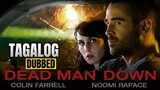 Dead Man Down Full Movie Tagalog