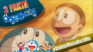 3 FAKTA MENARIK DORAEMON| Edisi Anime Masa Kecil