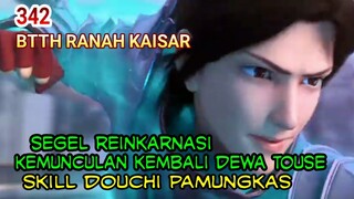 SKILL PAMUNGKAS DOUCHI - KEMUNCULAN KEMBALI DEWA KUNO TOUSE - SEGEL REINKARNASI!