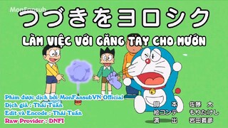 Doraemon VieSub Tập 544: Làm Việc Với Găng Tay Cho Mướn & Ngủ Ban Ngày Nhờ Vào Tủ Điện Thoại Yêu Cầu