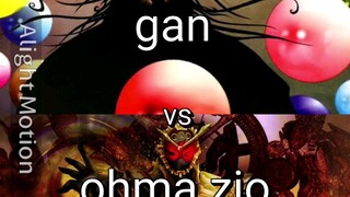 gan vs ohma zio