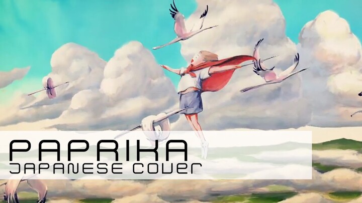 【djalto】Paprika | パプリカ - Foorin/Kenshi Yonezu 【歌ってみた】