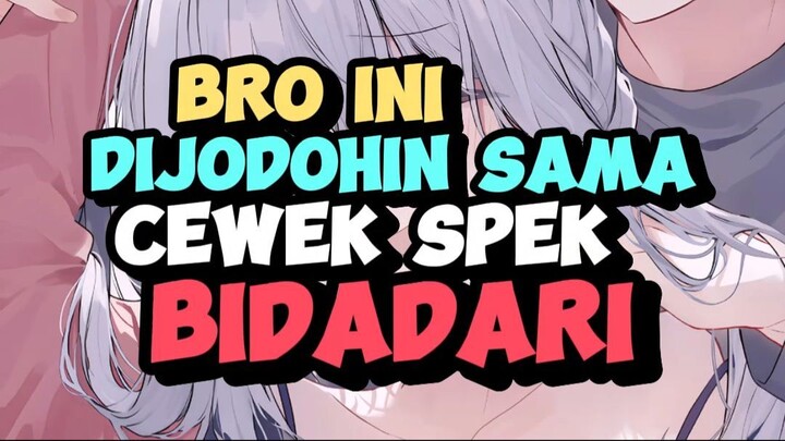 ini yg terjadi jika lu di minta tinggal bareng cewek spek bidadari