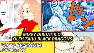 TOKYO REVENGERS EPISODE 25 SUB INDONESIA (MIKEY DIKALAHKAN TAIJU)