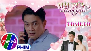 TRAILER] Giới thiệu phim MÀU CỦA TÌNH YÊU - Tuần 3