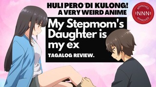 NO N*T NOVEMBER PART 3 | Oo, Anime lang 'to | My Stepmom's Daughter is My Ex Tagalog Anime Review