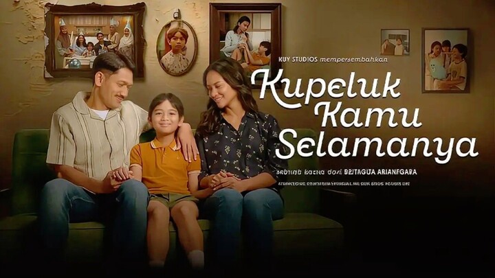 [MOVIE] KUPELUK KAMU SELAMANYA - Film Indonesia Terbaru Yang Lagi Tayang Bulan Ini