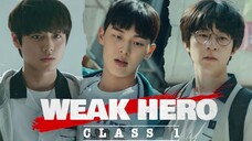 Weak Hero Class 1 (2022) Episode 6