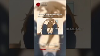 Girls being ready for a boy who takes shower once in 2 weeks 🗿 #anime #animeedits #shorts
