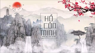 [Vietsub] Hồ Côn Minh (昆明湖) - Hậu Huyền