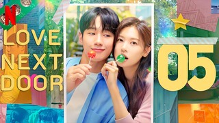 🇰🇷EP5 Love Next Door (2024)