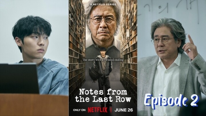 NOTES FROM THE LAST ROW EPISODE 2 | Seberapa jauh Heo Mun-oh akan terlibat dalam cerita Lee-Kang?