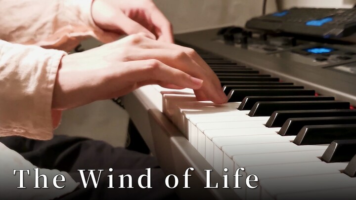 【Piano】The Healing Piano Song "The Wind of Life" - Joe Hisaishi
