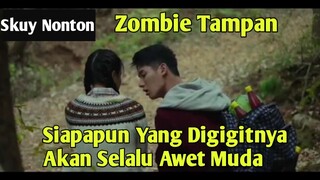 SIAPAPUN YANG DIGIGIT ZOMBIE INI, AKAN MENJADI AWET MUDA - ALUR FILM ZOMBIE FOR SALE #alurfilmzombie