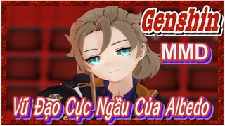 [Genshin, MMD] Vũ Đạo Cực Ngầu Của Albedo