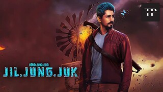 Jil Jung Juk (2016) Tamil Full Movie