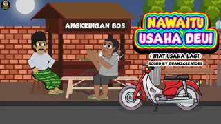 NAWAITU USAHA DEUI