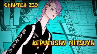 Tokyo revengers||cptr 239|| keputusan Mitsuya