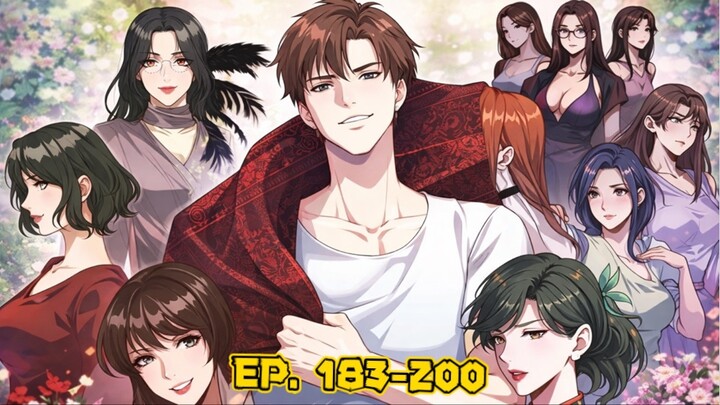 (พากย์มังงะ) ระบบเทพรีเซ็ตเวลาตอนที่ 183-200 #พระเอกเก่ง #มังงะจีน #ย้อนเวลา