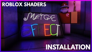 ROBLOX Shaders Installation (Best Shaders For Roblox)