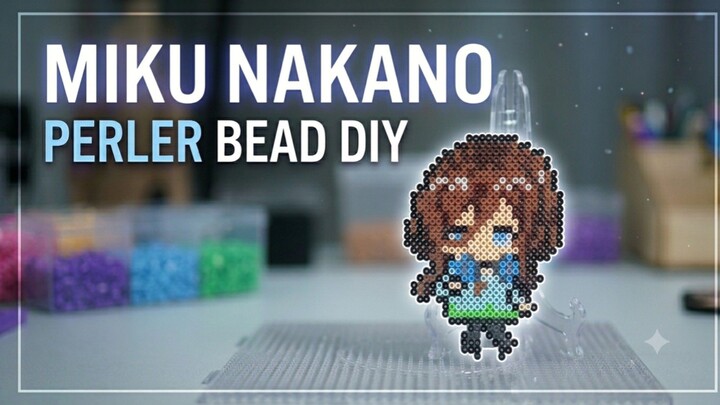 Bikin Miku Nakano dari Hama Beads🔥