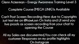 Glenn Ackerman Course Energy Awareness Training Level 3 download