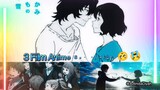 3 Film Anime Sad Ending 😞😭 Selanjutnya kita review Anime apa lagi ya???❤️🤗