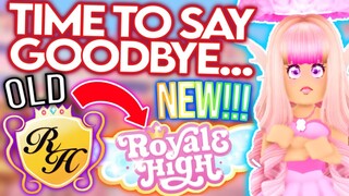 SAY GOODBYE TO THE OLD ROYALE HIGH FOREVER... 😔 ROBLOX New Campus 3 School Update