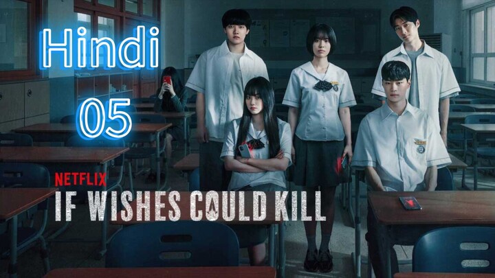 If Wishes Could Kill Episode 5 Hindi dubbed