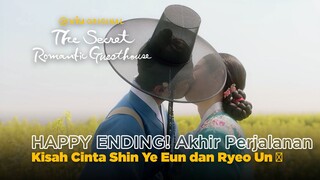 Begini Akhir Perjalanan Kisah Cinta Shin Ye Eun dan Ryeo Un 😍 | The Secret Romantic Guesthouse EP18