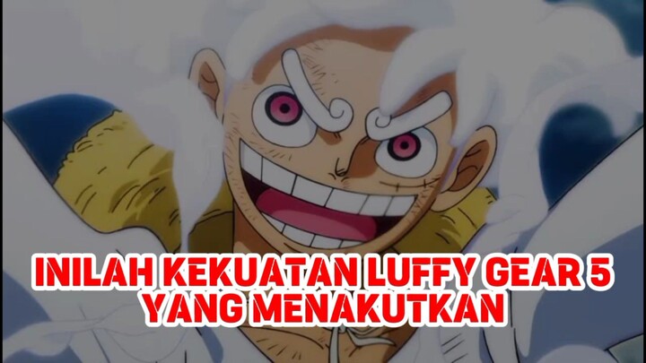 kekuatan Gear 5 Luffy menakutkan#onepiece