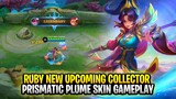 Ruby Upcoming New Collector Skin | Prismatic Plume Gameplay | Mobile Legends: Bang Bang