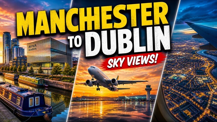 Manchester to Dublin Flight Vlog | Aviva Studios, Boats & City Views from Sky