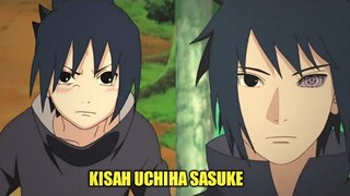 KISAH UCHIHA SASUKE - SHINOBI KONOHA YANG SANGAT AMBISIUS