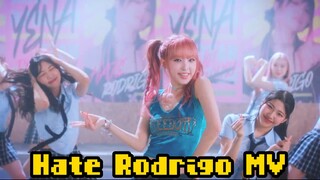 Hate Rodrigo MV - Yena