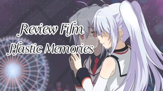 Review Anime Plastic Memories