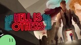 Literally the Scariest Game This Year - Hell is Others [Sponsored]