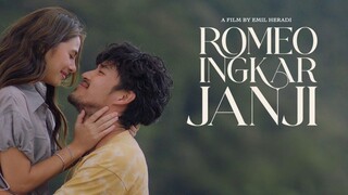 Romeo Ingkar Janji (2024)