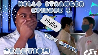 A MEETING TO REMEMBER! | Hello Stranger Episode 4 | Reaction