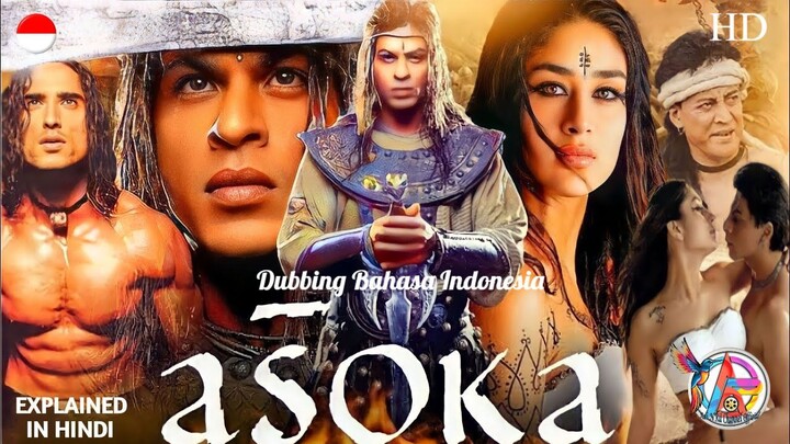 Asoka (2001) Dubbing Bahasa Indonesia