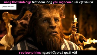 Tóm tắt phim Người đẹp và Quái vật phần 4 #phimreview