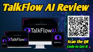 TalkFlow AI Review & Demo - Legit or SCAM!?