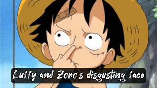 Luffy and Zoro's disgusting face 🤣