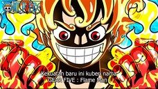 ONE PIECE TERBARU ! MAKIN RAME ! GEAR 5 MODE FLAME MAN ! LUFFY MENDAPATKAN PENINGKATAN KEKUATAN