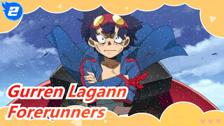 [Gurren Lagann/MAD/Epic] Forerunners Beyong the Limitation of Universe_2