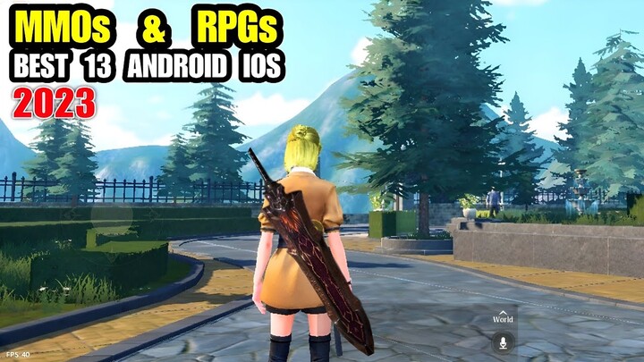 Top 13 Best MMORPG on mobile game 2023 (Android iOS) / New